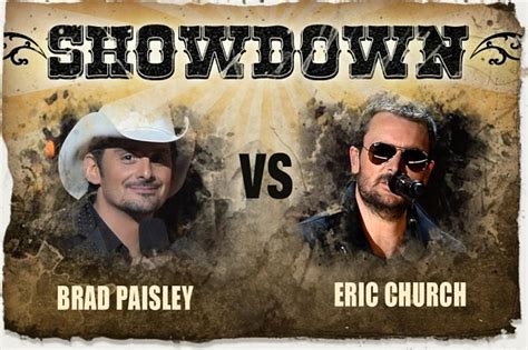 eric church political affiliation|is brad paisley a democrat.